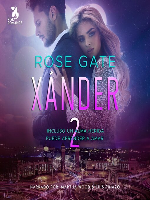 Title details for Xánder 2 by Rose Gate - Available